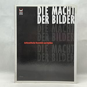 Seller image for DIE MACHT DER BILDER: ANTISEMITISCHE VORURTEILE UND MYTHEN (GERMAN EDITION) for sale by Atlanta Vintage Books