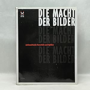 DIE MACHT DER BILDER: ANTISEMITISCHE VORURTEILE UND MYTHEN (GERMAN EDITION)