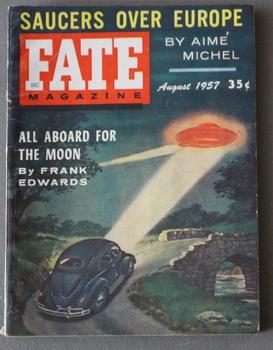 Immagine del venditore per FATE (Pulp Digest Magazine); Vol. 10, No. 8, Issue 89, August 1957 True Stories on The Strange, The Unusual, The Unknown - All Aboard For The Moon; Saucers Over Europe by Aime Michel, Gulliver, Prophecy For Napoleon venduto da Comic World