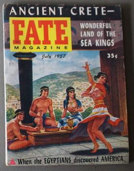 Bild des Verkufers fr FATE (Pulp Digest Magazine); Vol. 10, No. 5, Issue 86, May 1957 True Stories on The Strange, The Unusual, The Unknown - Isis - Goddess of Immortality; Beginning - Frank Edwards Own Suacer Story, Love Ouanga, Quishuarani, Glamis Castle zum Verkauf von Comic World