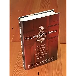 Seller image for The Murder Room:The Heirs of Sherlock Holmes Gather to Solve the World's Most Perplexing Cold Cases [Signed] for sale by Downtown Brown Books