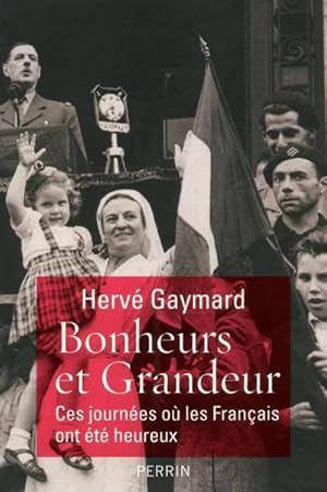 Seller image for bonheurs et grandeur for sale by Chapitre.com : livres et presse ancienne