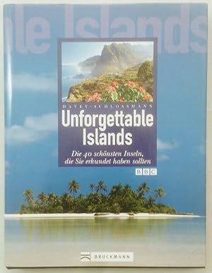 Bild des Verkufers fr Unforgettable Island: Die 40 schnsten Inseln, die Sie erkundet haben sollten zum Verkauf von KULTur-Antiquariat