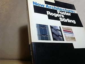 New Architecture: Foster, Rogers, Stirling