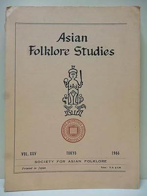 Bild des Verkufers fr Asian Folklore Studies. Published by the Society for Asian Folklore. Vol. XXV. 1966. zum Verkauf von Allguer Online Antiquariat