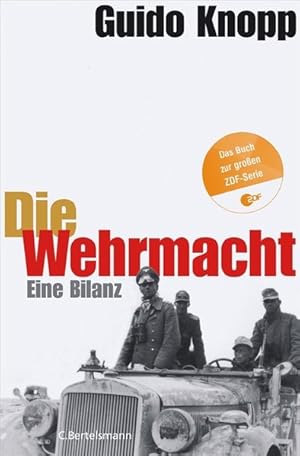 Bild des Verkufers fr Die Wehrmacht Eine Bilanz zum Verkauf von antiquariat rotschildt, Per Jendryschik