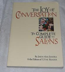Seller image for Joy of Conversation: The Complete Guide to Salons for sale by Pheonix Books and Collectibles
