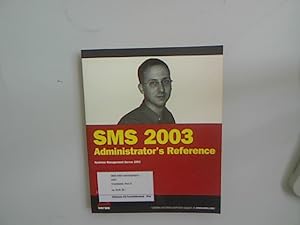 Immagine del venditore per SMS 2003 Administrator's Reference: Systems Management Server 2003 venduto da Antiquariat Bookfarm