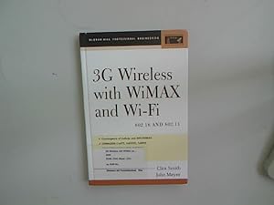 Bild des Verkufers fr 3g Wireless with 802.16 and 802.11: Wimax and Wifi (McGraw-Hill Professional Engineering) zum Verkauf von Antiquariat Bookfarm