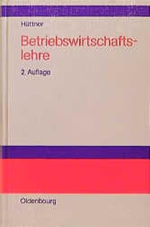 Immagine del venditore per Betriebswirtschaftslehre: Einfhrung und berblick Einfhrung und berblick venduto da Antiquariat Bookfarm