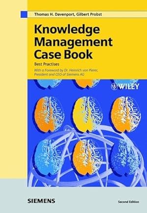 Seller image for Knowledge Management Case Book: Siemens Best Practises. Siemens Best Practises for sale by Antiquariat Bookfarm