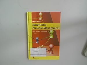 Seller image for Integriertes Personal-Management : Ziele - Strategien - Instrumente. Martin Hilb for sale by Antiquariat Bookfarm