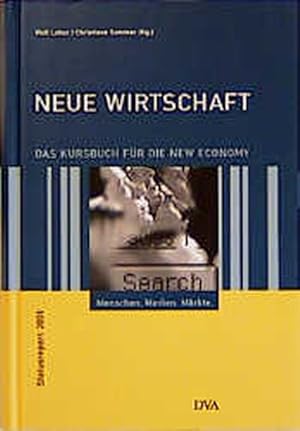 Imagen del vendedor de Neue Wirtschaft. Das Kursbuch fr die New Economy. Statusreport 2001. a la venta por Antiquariat Bookfarm