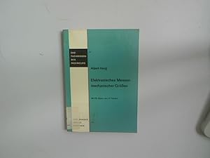 Seller image for Elektronisches Messen mechanischer Gren. Das Fachwissen des Ingenieurs. for sale by Antiquariat Bookfarm