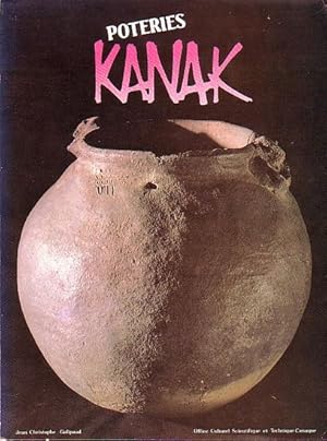 Bild des Verkufers fr POTERIES KANAK - Kanak Pottery zum Verkauf von Jean-Louis Boglio Maritime Books