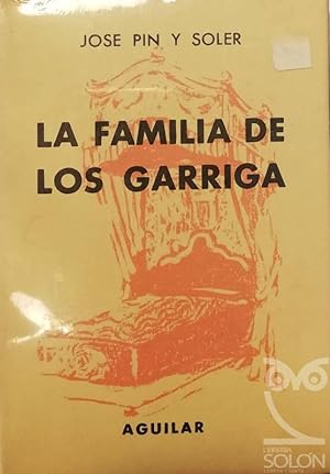 Bild des Verkufers fr La familia de los Garriga zum Verkauf von LIBRERA SOLN