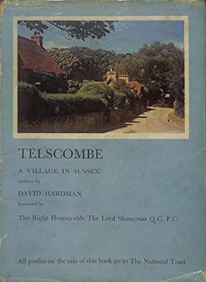 Bild des Verkufers fr Telscombe. A Village In Sussex. With Foreword By The Lord Shawcross. zum Verkauf von WeBuyBooks