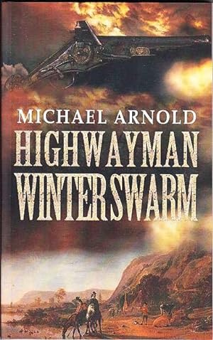 Highwayman: Winter Swarm
