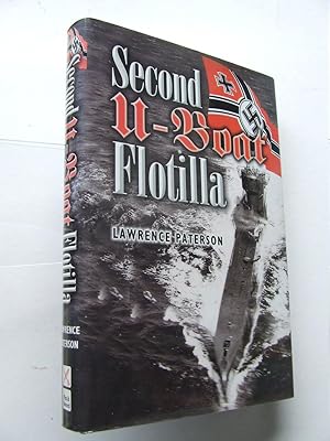 Bild des Verkufers fr Second U-Boat Flotilla zum Verkauf von McLaren Books Ltd., ABA(associate), PBFA