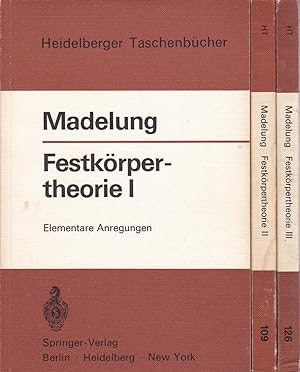 Bild des Verkufers fr Festkrpertheorie I-III (3 Bde.) zum Verkauf von Antiquariat Torsten Bernhardt eK