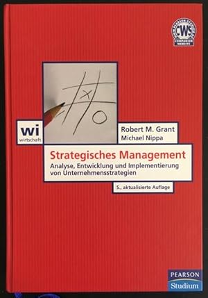 Immagine del venditore per Strategisches Management: Analyse, Entwicklung und Implementierung von Unternehmensstrategien. venduto da Antiquariat Im Seefeld / Ernst Jetzer