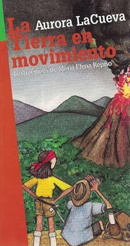 Seller image for Tierra en movimiento, La. Ilustraciones de Mara Elena Repiso. for sale by La Librera, Iberoamerikan. Buchhandlung
