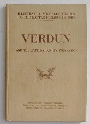 Verdun and the Battles for Its Possession