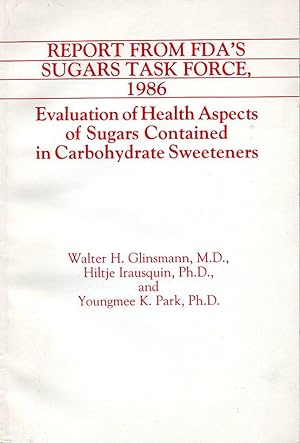 Report from FDA's Sugars Task Force 1986