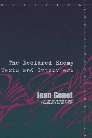 Image du vendeur pour Declared Enemy : Texts and Interviews mis en vente par GreatBookPrices