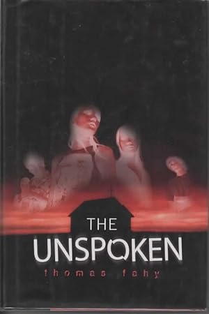 Seller image for The Unspoken for sale by Save The Last Book For Me (IOBA Member)