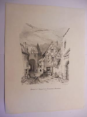 Original-Lithographie (s/w) aus "Souvenirs de Neris et de ses environs" * : Maison de l`Epoque de...