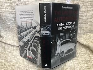 Seller image for The Life of the Automobile: A New History of the Motor Car for sale by Anytime Books