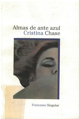 Imagen del vendedor de Almas de ante azul (Femenino singular) a la venta por Librería Diálogo