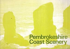 Seller image for Pembrokeshire Coast Scenery: An illustrated handbook for sale by Pendleburys - the bookshop in the hills