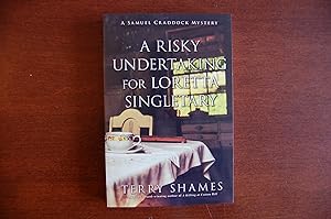 A Risky Undertaking for Loretta Singletary (signed & dated)