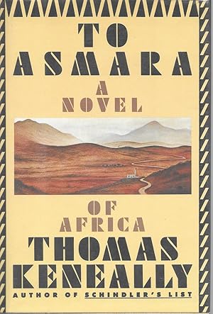 Seller image for To Asmara: A Novel of Africa for sale by Charing Cross Road Booksellers