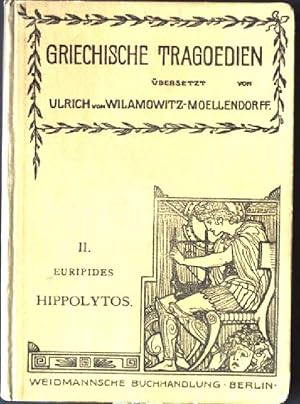 Griechische Tragodien, II. Euripides Hippolytos