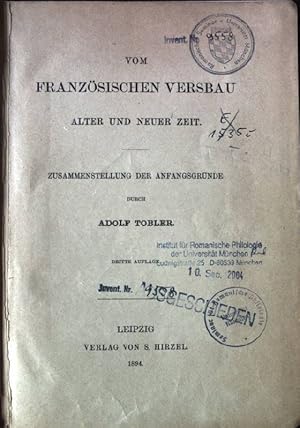 Bild des Verkufers fr Vom Franzsischen Versbau Alter und Neuer Zeit. zum Verkauf von books4less (Versandantiquariat Petra Gros GmbH & Co. KG)