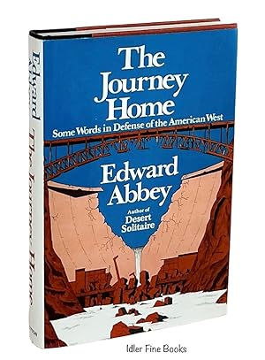 Bild des Verkufers fr The Journey Home: Some Words in Defense of the American West zum Verkauf von Idler Fine Books