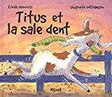 Seller image for Titus Et La Sale Dent for sale by RECYCLIVRE