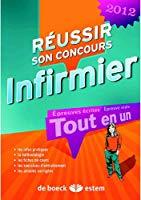 Seller image for Russir Son Concours Infirmier, preuves crites, preuves Orales : Tout-en-un : 2012 for sale by RECYCLIVRE