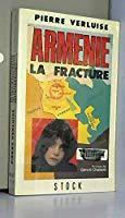 Seller image for Armnie, La Fracture : Le Sisme Du 7 Dcembre 1988 for sale by RECYCLIVRE