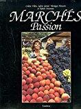 Seller image for Les Marchs-passion for sale by RECYCLIVRE