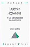 Image du vendeur pour La Pense conomique. Vol. 2. Des No-marginalistes Aux Contemporains mis en vente par RECYCLIVRE