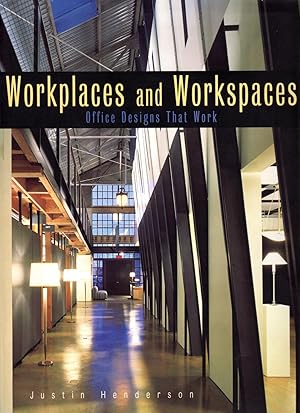 Imagen del vendedor de Workplaces and Workspaces: Office Designs That Work a la venta por Newbury Books