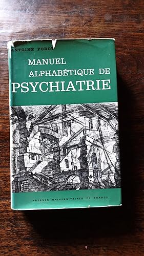 Imagen del vendedor de MANUEL ALPHABETIQUE DE PSYCHIATRIE- CLINIQUE ET THERAPEUTIQUE a la venta por AHA BOOKS