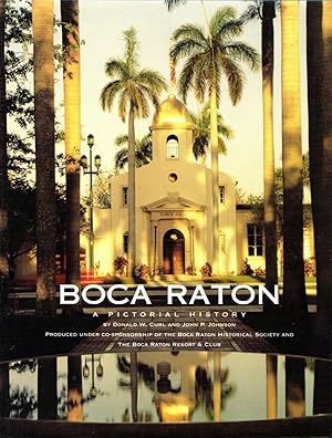 Boca Raton: A Pictorial History