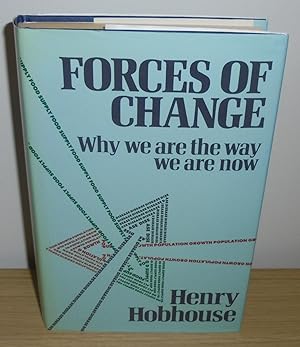 Bild des Verkufers fr Forces of Change : Why We are the Way We are Now zum Verkauf von M. C. Wilson