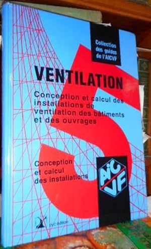 VENTILATION Conception et calcul des installations de ventilation des bâtiments et des ouvrages