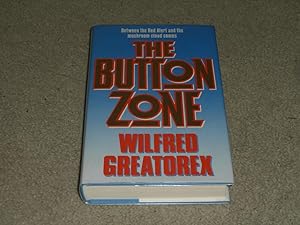 Imagen del vendedor de THE BUTTON ZONE: UK FIRST EDITION HARDCOVER a la venta por Books for Collectors